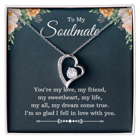 To Soulmate - You're my love - Forever Love Necklace