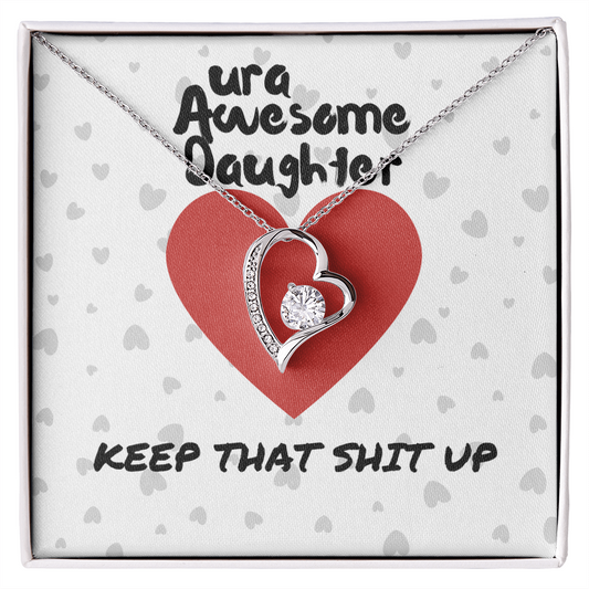 ura Awesome Daughter - Keep that - Forever Love Necklace