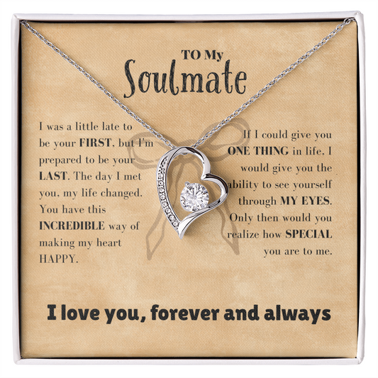 Soulmate - a little late - Forever Love Necklace