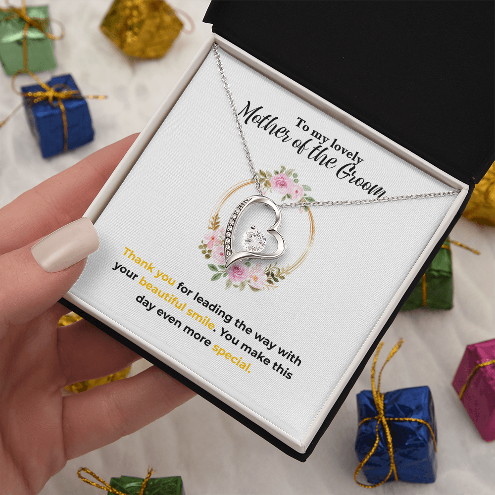 Mother of the Groom - Beautiful smile - Forever Love Necklace