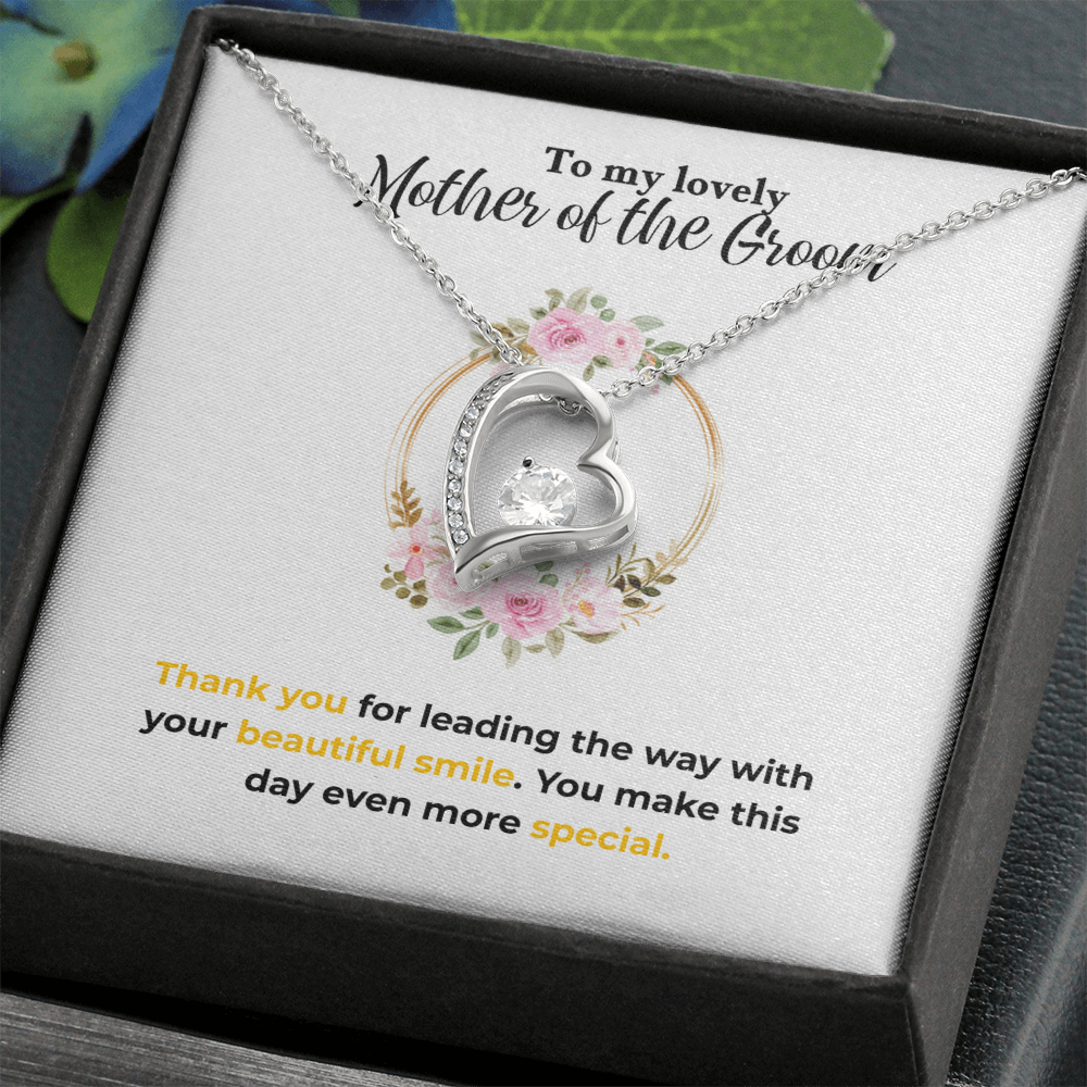 Mother of the Groom - Beautiful smile - Forever Love Necklace