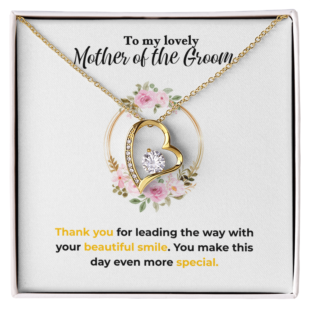 Mother of the Groom - Beautiful smile - Forever Love Necklace