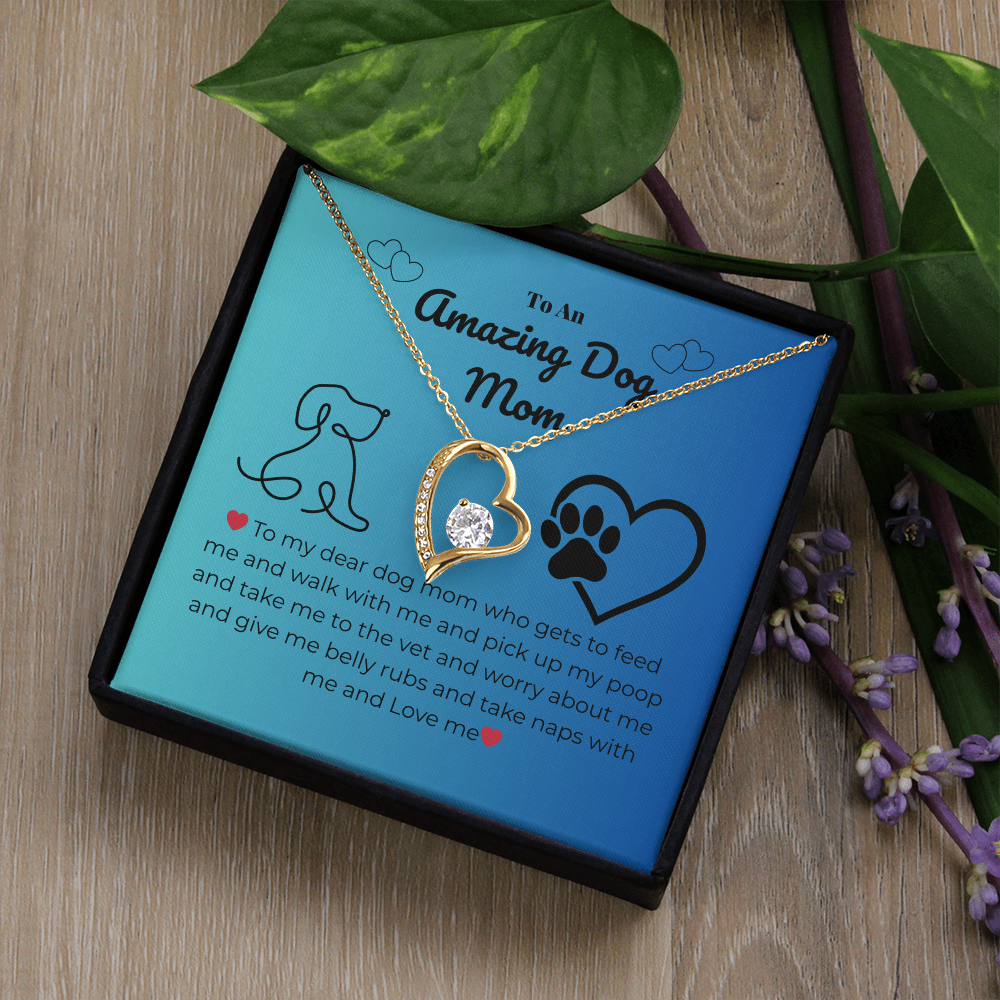 Pet mom - To my dear dog mom - Forever Love Necklace