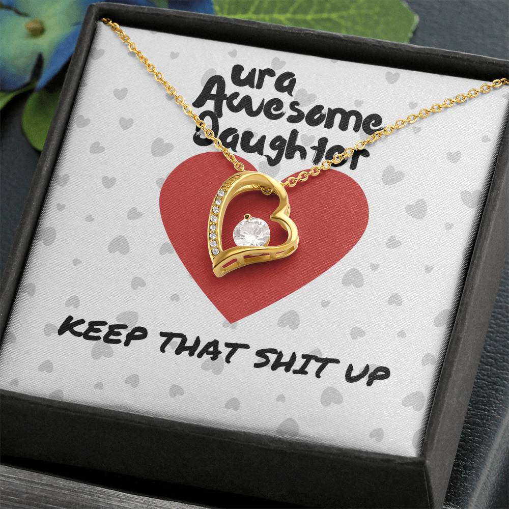 ura Awesome Daughter - Keep that - Forever Love Necklace