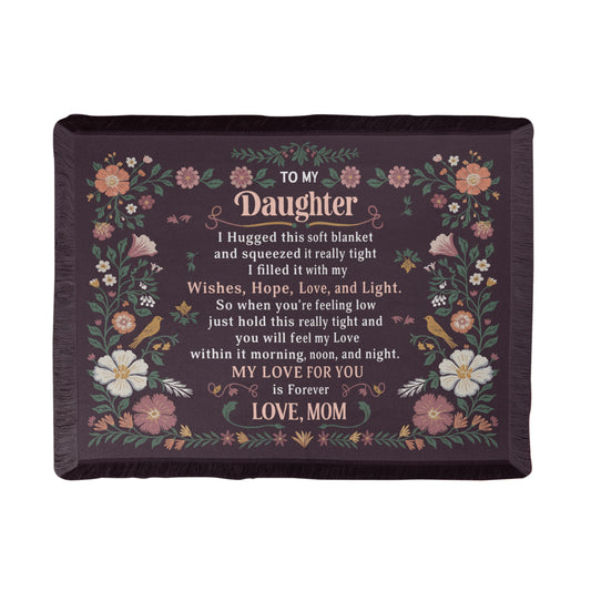 Daughter - I hugged - Printed Woven Blanket