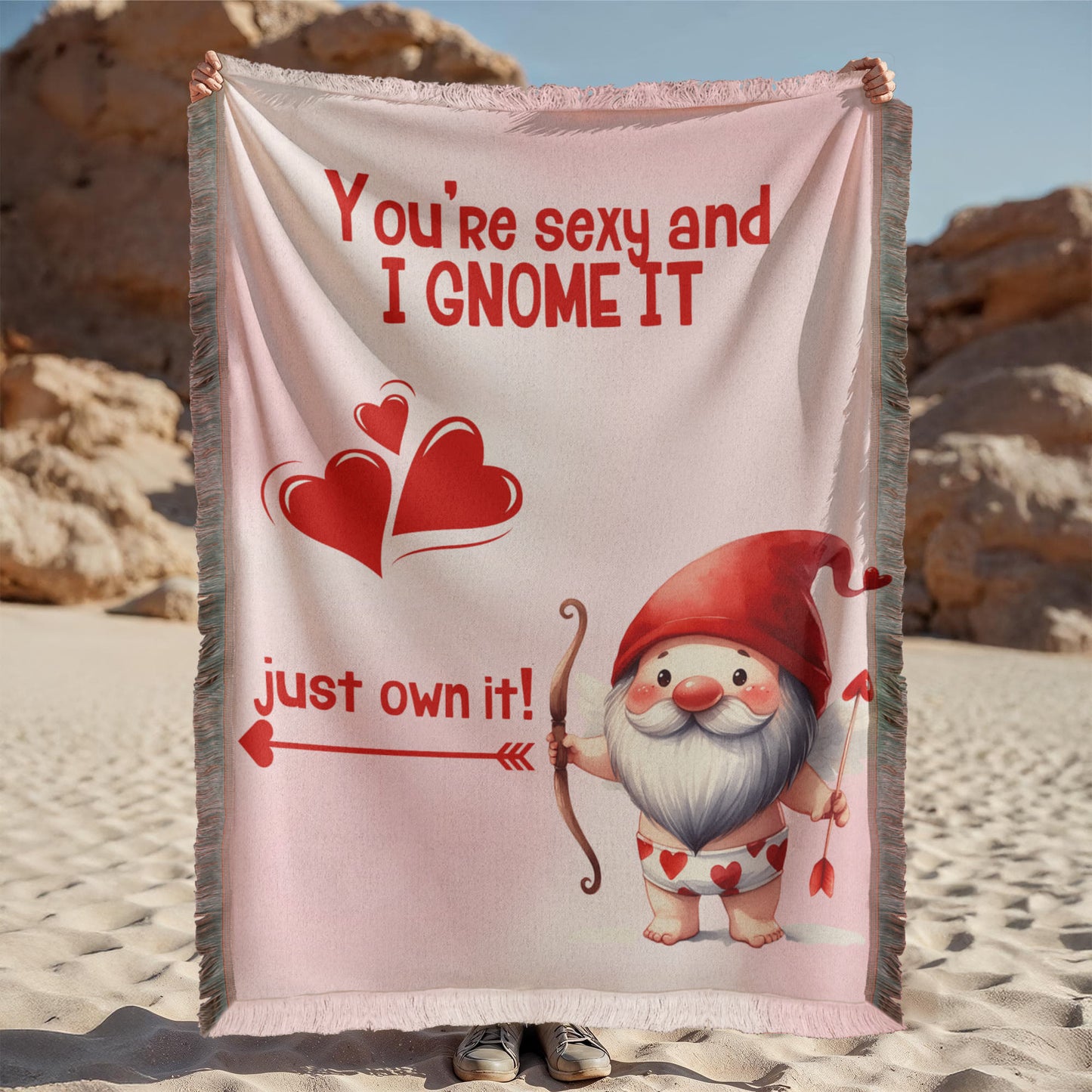 Sexy - You're sexy an I Gnome it - Printed Woven Blanket
